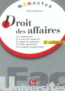 Memento droit des affaires, 3eme edition (3e edition)