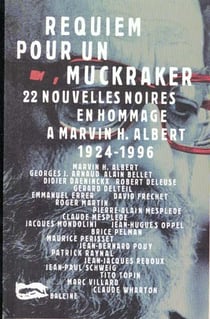 Requiem pour un muckraker