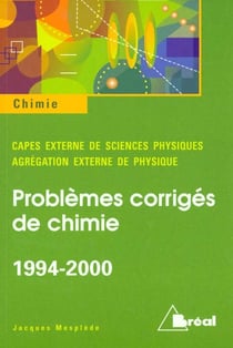 Problemes de chimie capes et agreg de physique (94-2000)