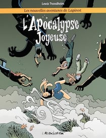 Les nouvelles aventures de Lapinot Tome 5 : l'apocalypse joyeuse