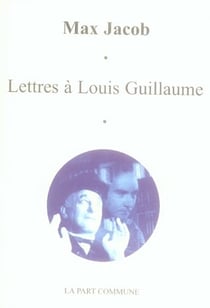 Lettres à louis guillaume (1937-1944)
