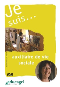 Je suis... - auxiliaire de vie sociale