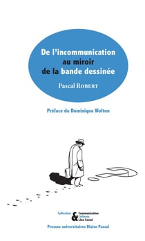 De l'incommunicabilité au miroir de la bande dessinée