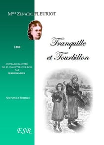 Tranquille et tourbillon