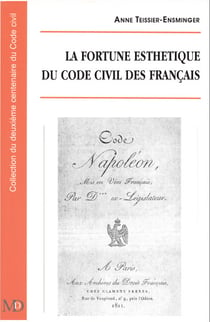 La fortune esthétique du code civil des français