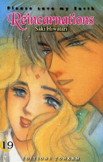 Please save my earth, reincarnations Tome 19
