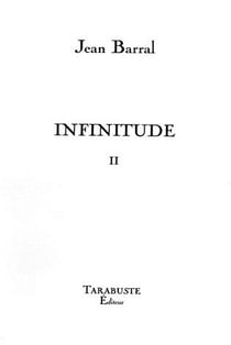 Infinitude ii - jean barral