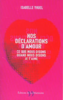 Nos declarations d'amour