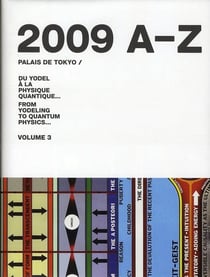 2009 A-Z -Du yodel a la physique quantique... - from yodeling to quantic physics Tome 3