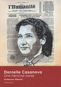 Danielle Casanova - Une héroïne corse