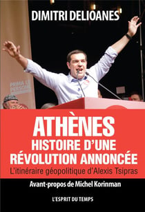 Athenes : Histoire D'Une Revolution Annoncee