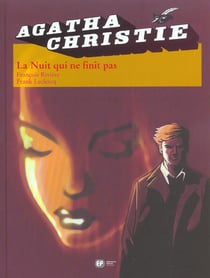 Agatha Christie Tome 6 - la nuit qui n'en finit pas