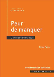Peur de manquer, l'angoisse du manque