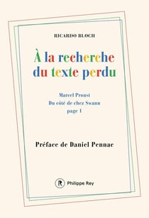 À la recherche du texte perdu