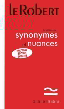 Dictionnaire Des Synonymes Et Nuances - Version Poche