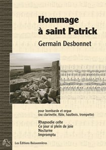 Hommage à Saint Patrick pour bombarde (ou instruments à vents) et orgue