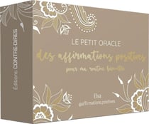 Le petit oracle des affirmations positives pour ma routine bien-être