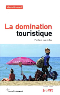 La domination touristique