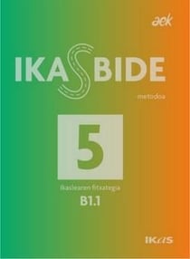 Ikasbide 5 - B1.1