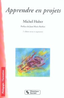 Apprendre en projet 2e edition (2e edition)