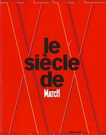 Le xx siecle de paris match