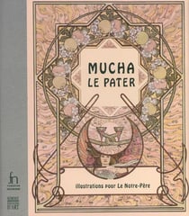 Mucha - le pater - illustrations pour le notre pere