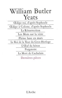 Théâtre complet Tome 3 Yeats