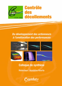 Contrôle des décollements - du développement des actionneurs à l'amélioration des performances