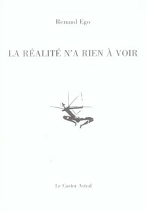 La Realite N'A Rien A Voir
