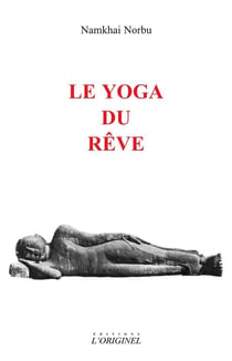 Le yoga du rêve
