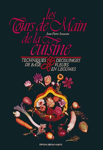 Les tours de main de la cuisine (2e édition)