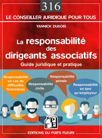 La responsabilité des dirigeants associatifs - guide juridique et pratique