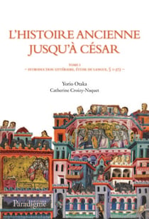 Histoire ancienne jusqu'à César (estoires rogier) Tome 2