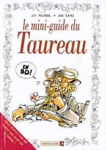 Les mini-guides en bd Tome 6 - le mini-guide astro du taureau