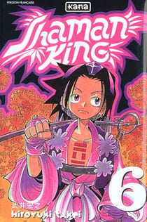 Shaman king t.6