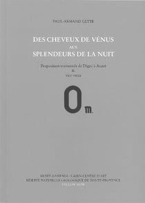 Des Cheveux de Venus Aux Splendeurs de la Nuit