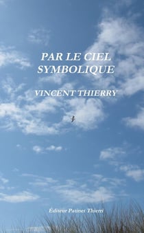 PAR LE CIEL SYMBOLIQUE