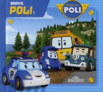 Robocar Poli : bravo Poli !