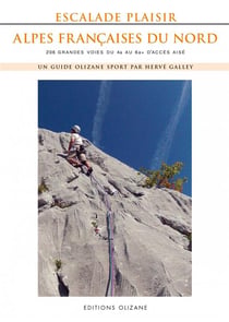 Escalade plaisir, Alpes françaises du nord - 206 grandes voies du 4a au 6a+ d'accès aisé