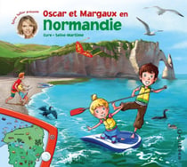 OSCAR ET MARGAUX EN NORMANDIE 1 EURE SEINE MARITIME