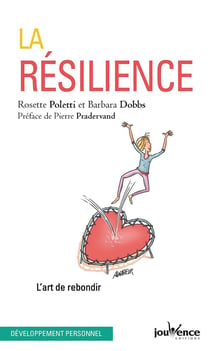 La résilience - l'art de rebondir