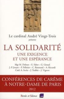La solidarité - une exigence et une espérance