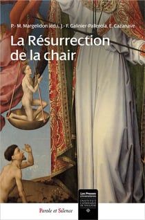 La résurrection de la chair