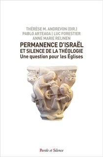 Permanence d'Israël et silence de la théologie