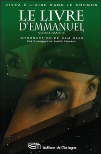 Le livre d'emmanuel t2 - vivez a l'aise dans le cosmos