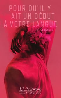 Pour qu'il y ait un debut a votre langue