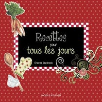 Recettes pour tous les jours
