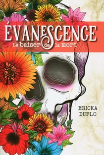 Évanescence Tome 1 : le baiser de la mort