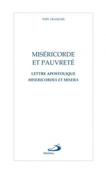 Miséricorde et pauvreté - lettre apostolique Misericordia et Misera