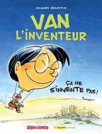 Ça ne s'invente pas !